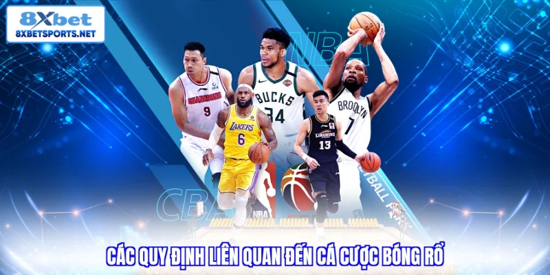 Các quy định liên quan đến cá cược bóng rổ